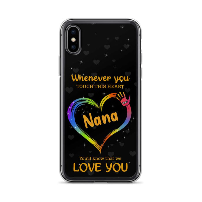 Custom Personalized Phone Case - Whenever You Touch This Heart, You'll Know That We Love You - Case For Iphone and Samsung