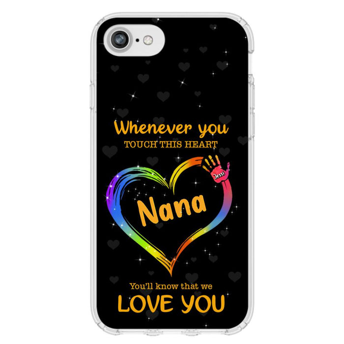 Custom Personalized Phone Case - Whenever You Touch This Heart, You'll Know That We Love You - Case For Iphone and Samsung