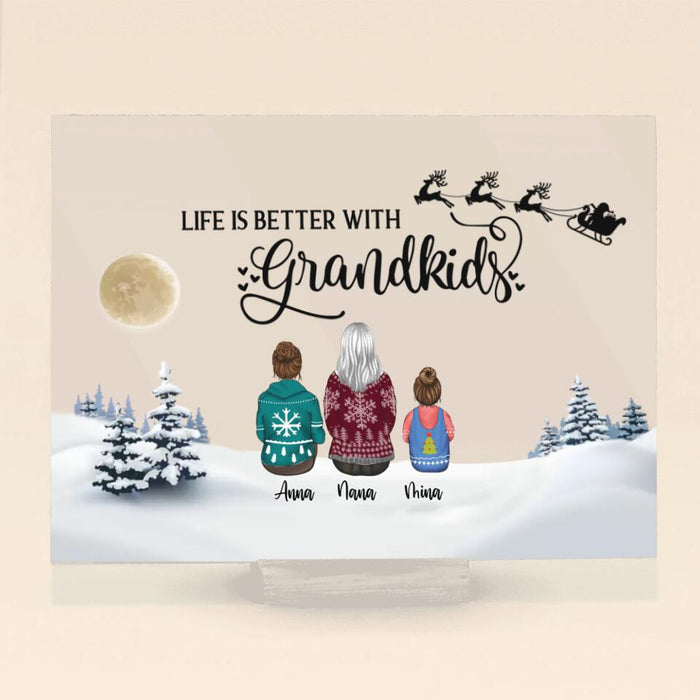 Custom Personalized Grandma & Grandkids Acrylic Plaque - Upto 6 Kids - Christmas Gift Idea For Grandma & Grandkids - Life Is Better With Grandkids