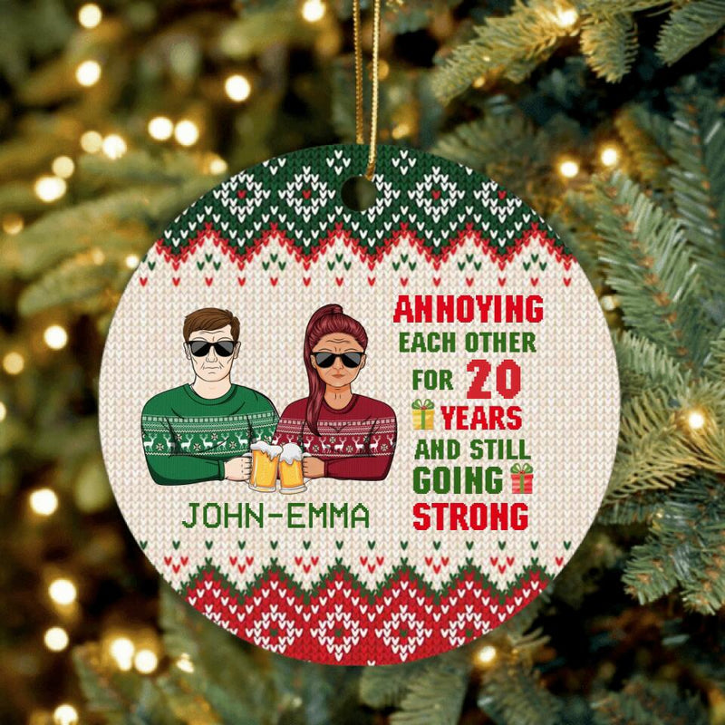 Personalized Christmas Couple Circle Ornament - Anniversary Gift For Couple/Christmas - Annoying Each Other For 20 Years And Still Going Strong