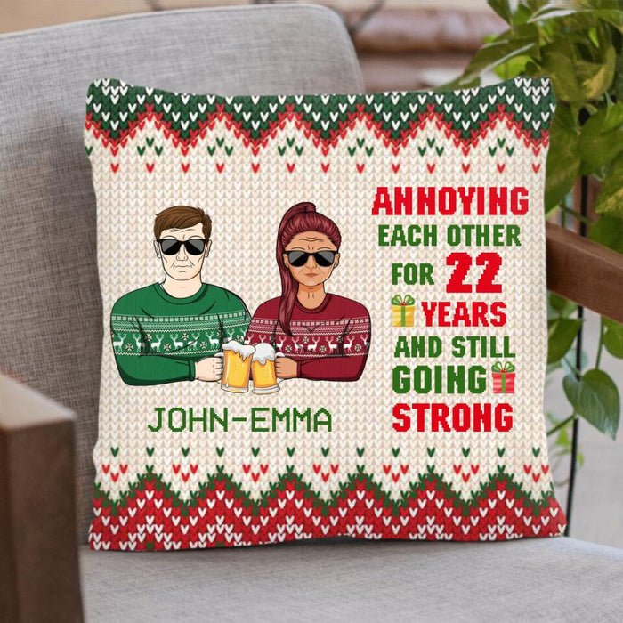 Custom Personalized Christmas Couple Pillow Cover - Anniversary Gift For Couple/Christmas - Annoying Each Other For 22 Years And Still Going Strong