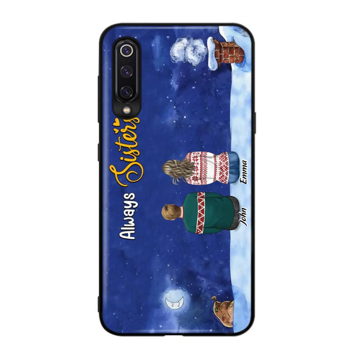 Custom Personalized Christmas Brother & Sister Phone Case - Christmas Gift Idea For Siblings - Upto 12 People - Always Sisters - Case For Xiaomi, Oppo And Huawei