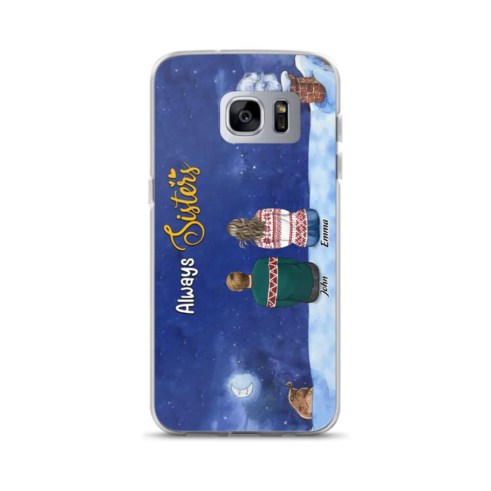 Custom Personalized Christmas Brother & Sister Phone Case - Christmas Gift Idea For Siblings - Upto 12 People - Always Sisters - Case For iPhone And Samsung