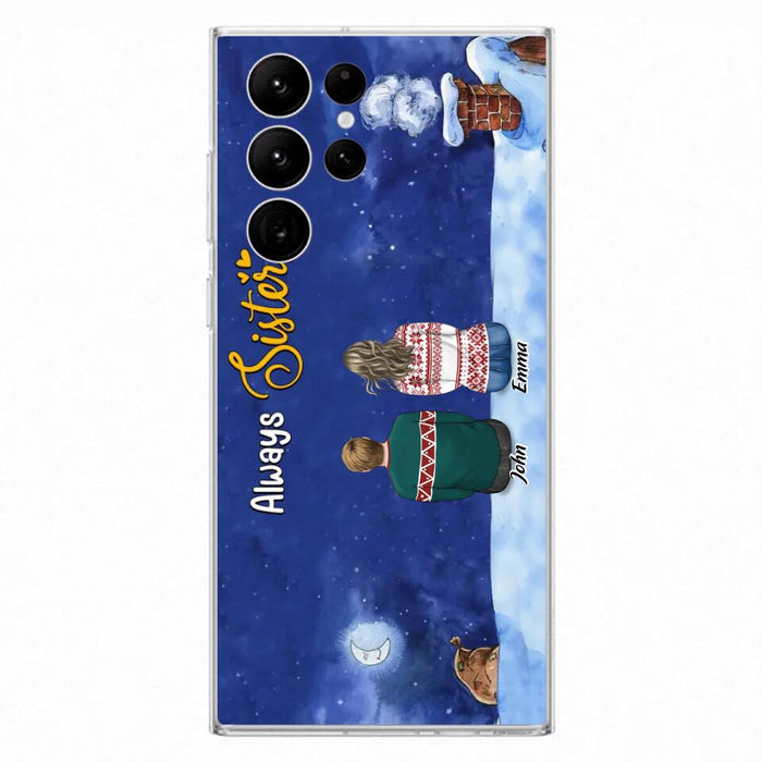 Custom Personalized Christmas Brother & Sister Phone Case - Christmas Gift Idea For Siblings - Upto 12 People - Always Sisters - Case For iPhone And Samsung