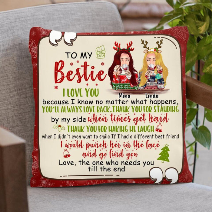 Custom Personalized Pillow - Christmas Gift For Besties, Sisters - To My Bestie I Love You