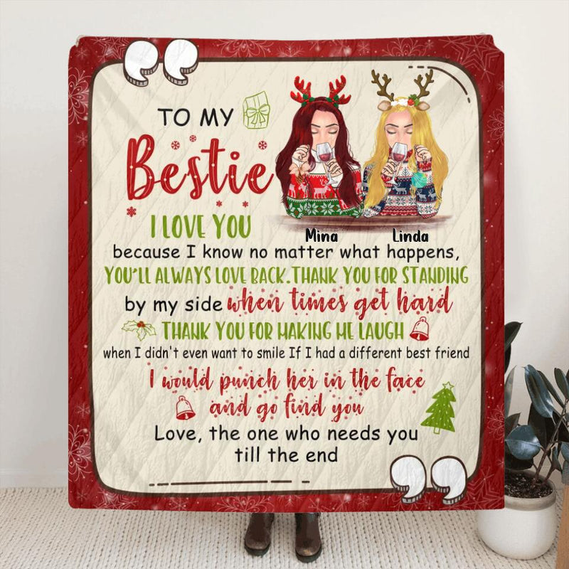 Personalized Fleece Throw Blanket/Quilt - Christmas Gift For Besties, Sisters - To My Bestie I Love You