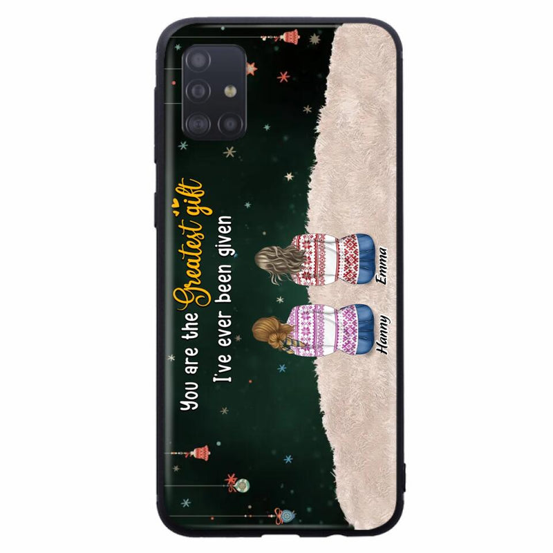 Personalized Christmas Friends Phone Case - Christmas Gift Idea For Friends/Sisters - Up to 12 People - You Are The Greatest Gift I've Ever Been Given - Case For iPhone And Samsung