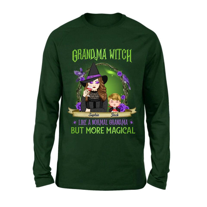 Custom Personalized Grandma Witch Shirt/ Hoodie - Grandma With Upto 4 Kids - Halloween Gift Idea For Grandma - Grandma Witch Like A Normal Grandma
But More Magical