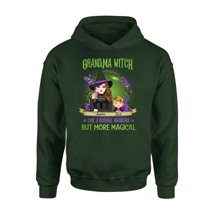 Custom Personalized Grandma Witch Shirt/ Hoodie - Grandma With Upto 4 Kids - Halloween Gift Idea For Grandma - Grandma Witch Like A Normal Grandma
But More Magical