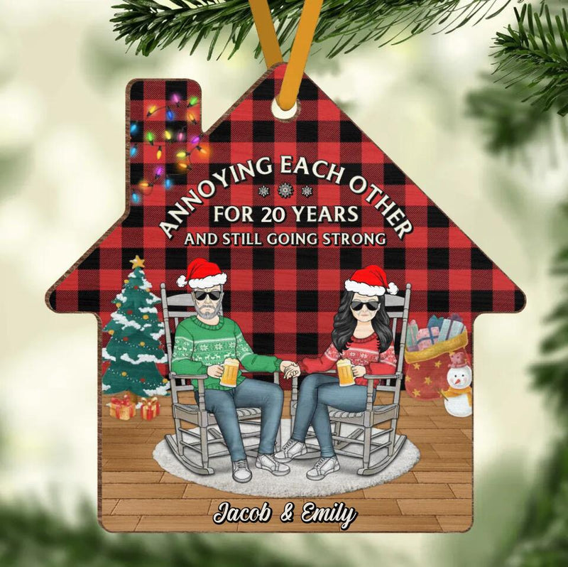 Personalized Annoying Couple Wooden Ornament - Gift Idea For Couple/Christmas - Annoying Each Other For 20 Years And Still Going Strong