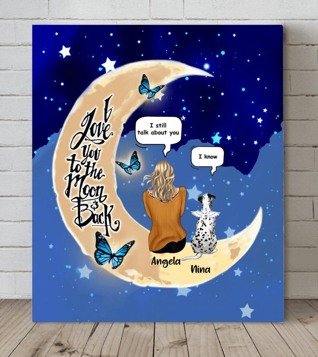 Custom Personalized Memorial Pet Canvas - Upto 4 Pets - Best Gift For Dog/Cat Lover - I Still Talk About You
