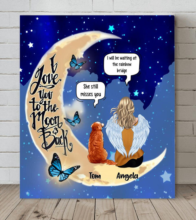 Custom Personalized Memorial People And Pet Loss Canvas - Upto 4 Pets - Memorial Gift Idea For Dog/Cat Lover - I Love You To The Moon And Back