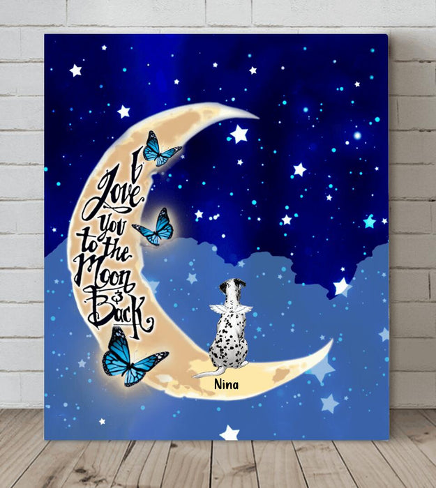 Custom Personalized Memorial Pet Canvas - Upto 5 Pets - Best Gift For Dog/Cat Lover - I Love You To The Moon & Back