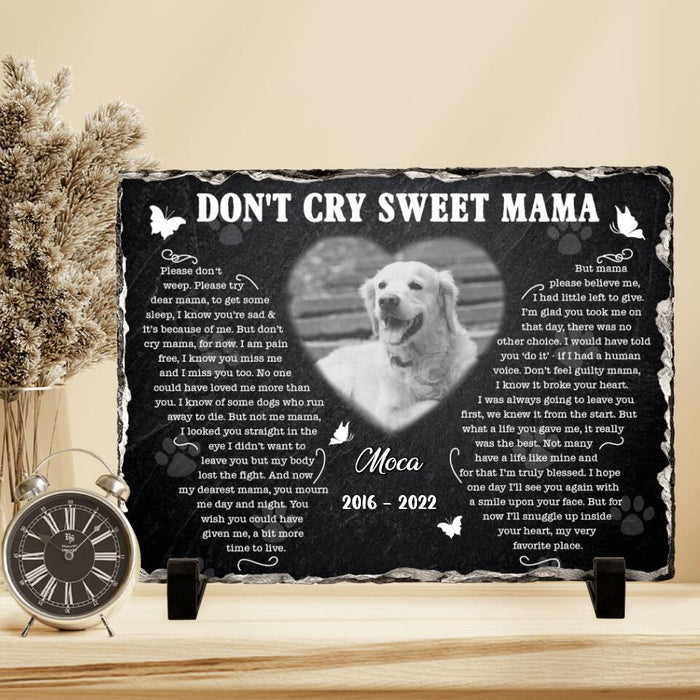 Personalized Memorial Horizontal Lithograph - Custom Dog/Cat Photo - Gift Idea For Pet Owner - Don't Cry Sweet Mama