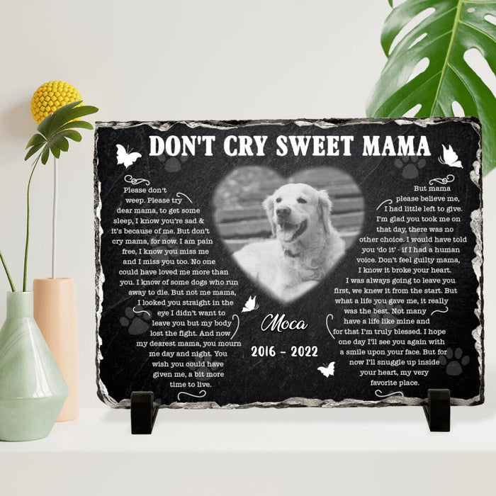 Personalized Memorial Horizontal Lithograph - Custom Dog/Cat Photo - Gift Idea For Pet Owner - Don't Cry Sweet Mama
