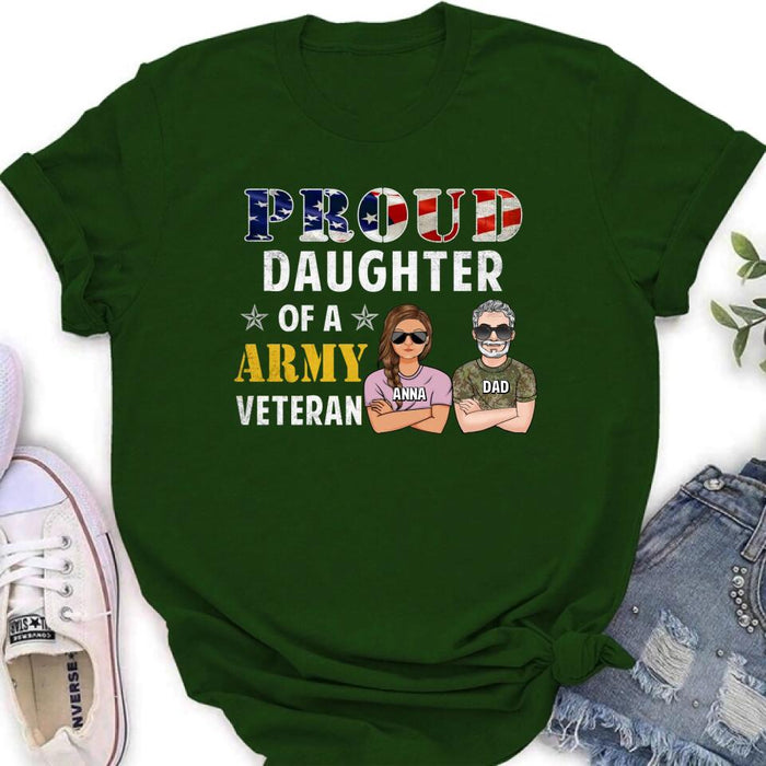 Custom Personalized Proud Daughter Of A Veteran Shirt/ Hoodie - Gift For Father/ Daughter/Veterans Day