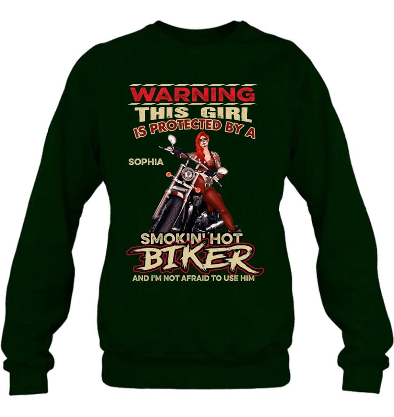 Personalized Biker Shirt - Gift Idea for Biker Lovers - This Girl Is Protected By A Smokin' Hot Biker