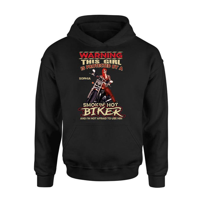 Custom Personalized Biker Shirt - Gift Idea for Biker Lovers - This Girl Is Protected By A 
Smokin' Hot Biker