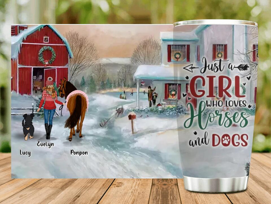 Custom Personalized Horses & Dogs Tumbler - Gift Idea For Girl/Horse & Dog Lovers - Upto 4 Dogs - Just A Girl Who Loves Horses And Dogs