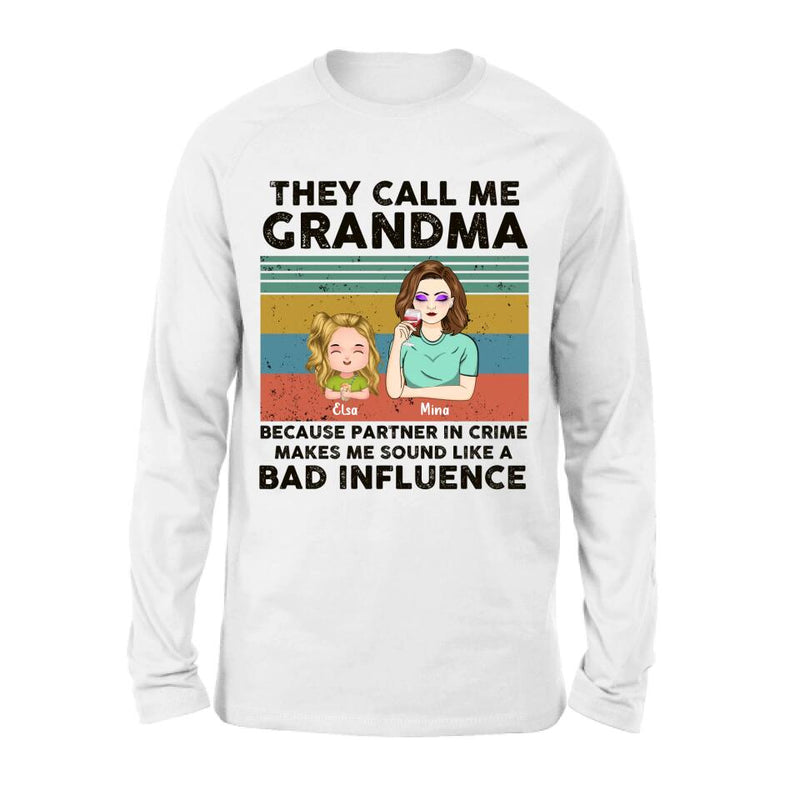 Personalized Grandpa/Grandma T-shirt/Long Sleeve/Sweatshirt/Hoodie - Gift Idea For Grandparents - Up to 7 Kids - They Call Me Grandma