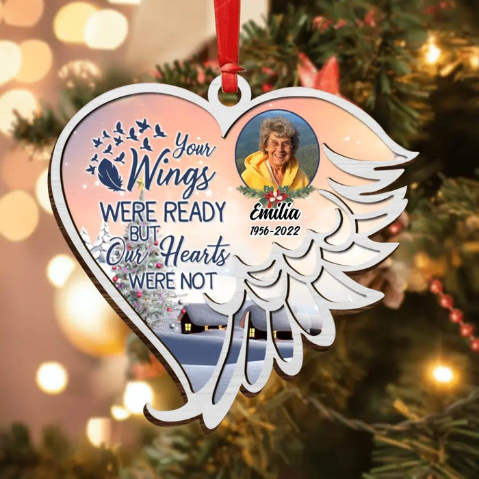 Personalized Memorial Custom Photo Wooden Ornament - Memorial Gift Idea For Christmas - Your Wings Were Ready But Our Hearts Were Not