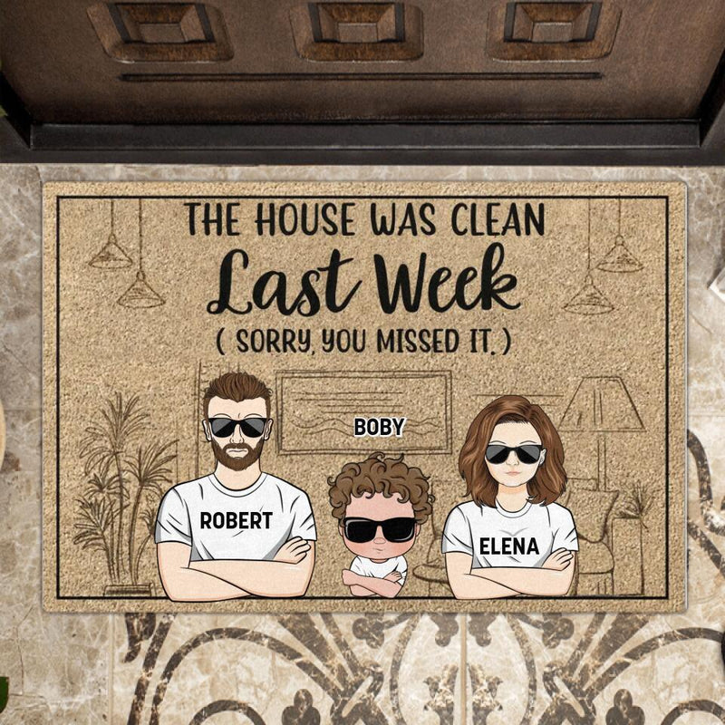 Personalized Family Doormat - Parents With Up to 3 Kids - The House Was Clean Last Week (Sorry, You Missed It)