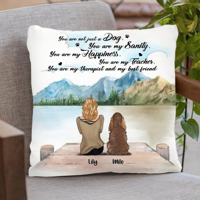 Custom Personalized Dog Mom Pillow Cover - Best Gift For Dog Lover - You Are Not Just A Dog - TBZX4U