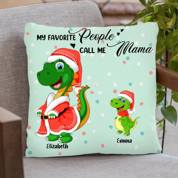 Custom Personalized Christmas Dinosaurs Pillow Cover/Cushion Cover - Upto 6 Kids - Best Gift Idea For Christmas - My Favorite People Call Me Mama - MW6OOI