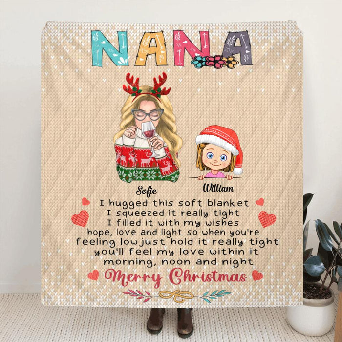 Personalized Nana Quilt/Fleece Blanket/Pillow Cover - Woman With Up to 5 Kids - Best Gift For Family - We Hugged This Soft Blanket