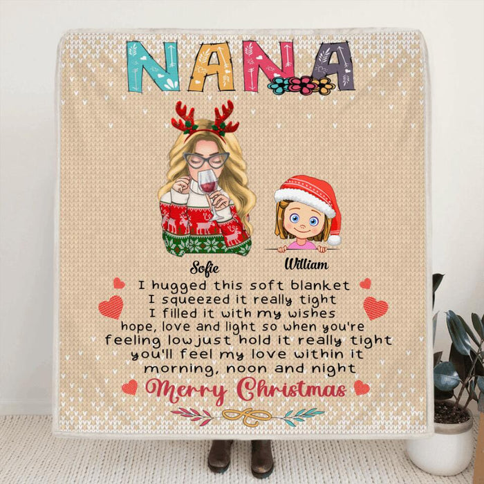 Personalized Nana Quilt/Fleece Blanket/Pillow Cover - Woman With Up to 5 Kids - Best Gift For Family - We Hugged This Soft Blanket