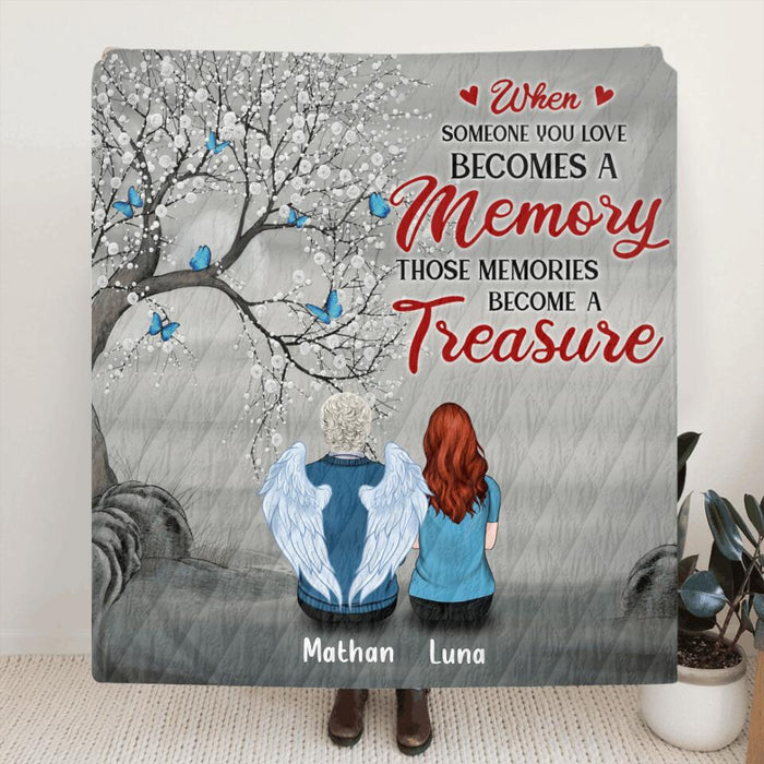 Custom Personalized Memorial Quilt/Fleece Blanket & Pillow Cover - Upto 6 People - Memorial Gift For Family - When Someone You Love Becomes A Memory Those Memories Become A Treasure