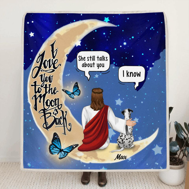 Personalized Memorial God & Dog/Cat Sitting On Moon Pillow Cover & Quilt/Fleece Blanket - Up to 5 Pets - Memorial Gift For Dog/Cat Lover