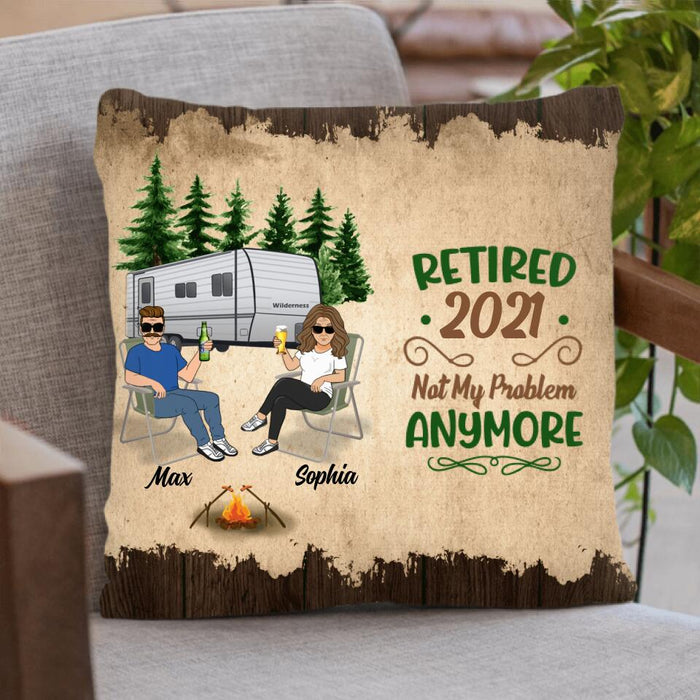 Custom Personalized Retired 2021/2022 Camping Pillow Cover - Retired Gift Idea For Camping Lover - Let's Sit By The Campfire And Watch People Park Their Campers