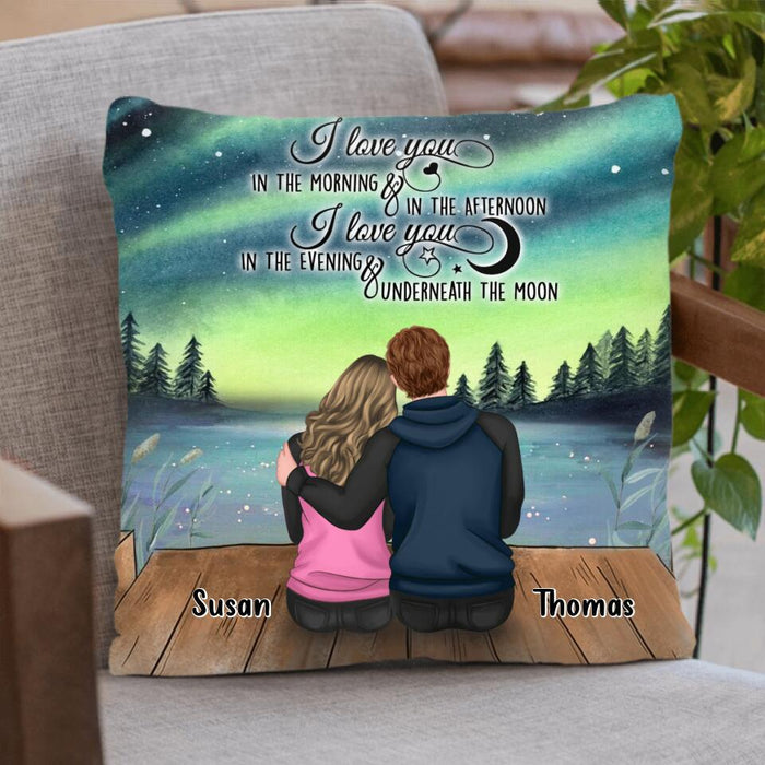 Custom Personalized Couple Pillow Cover, Gifts for Couple Valentines Day - I Love You In The Morning And In The Afternoon - Happy Valentine's