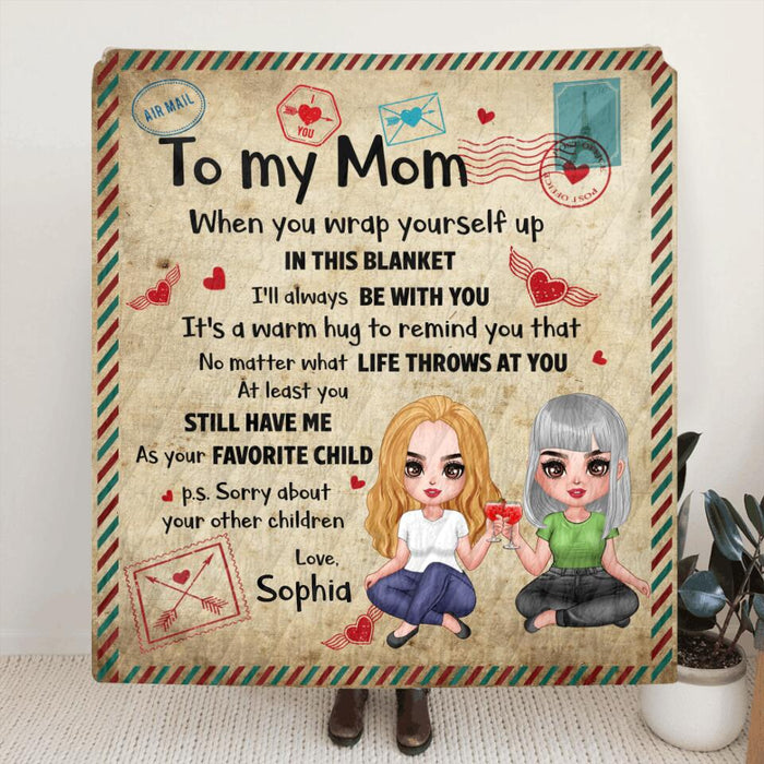 Custom To My Mom Single Layer Fleece/ Quilt/ Pillow Cover - Gift From Daughter To Mother - I'll Always Be With You