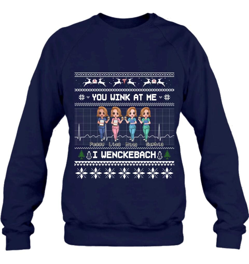 Personalized Nurses Shirt - Up to 4 Nurses - Christmas Gift Idea for Nurses/Friends/Besties - You Wink At Me I Wenckeback