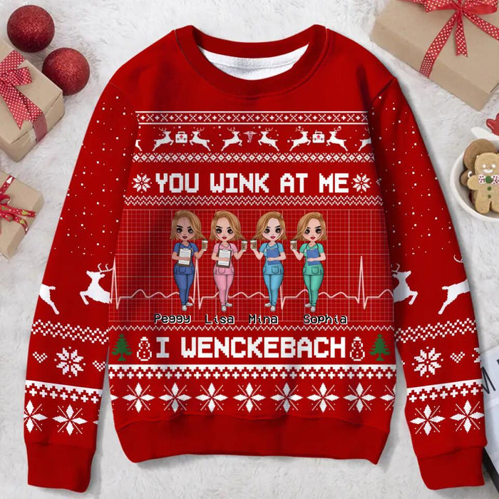 Personalized Nurses All-Over Print Sweater - Up to 4 Nurses - Christmas Gift Idea for Nurses/Friends/Besties - You Wink At Me I Wenckeback