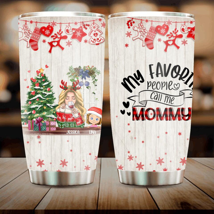 Custom Personalized Mommy And Kids Xmas Tumbler - Mom With Upto 5 Kids - Christmas Gift For Mom - T1IGHH