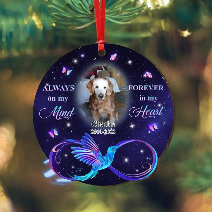 Custom Personalized Memorial Wooden Ornament - Upload Dog/Cat Photo - Always On My Mind Forever In My Heart