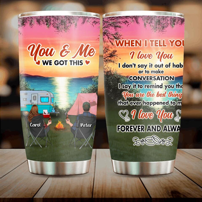 Custom Personalized Couple Camping Tumbler - Couple With Up to 3 Pets - Gift Idea For Camping Lover - I Love You Forever And Always