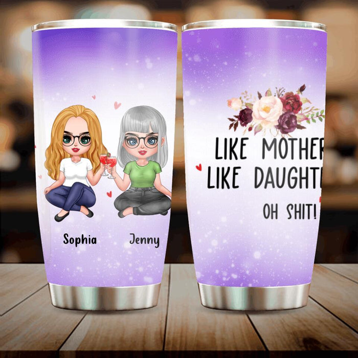 Custom Personalized Daughter & Mom Tumbler - Gift For Mother's Day - Congratulations On Having The Best Daughter Ever