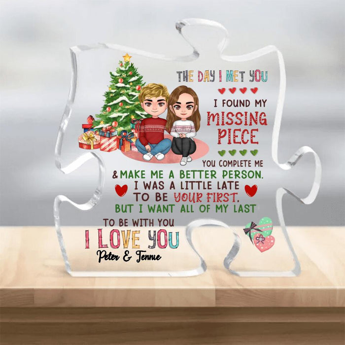 Custom Personalized Couple Puzzle Acrylic Plaque - Christmas Gift Idea For Couple - The Day I Met You I Found My Missing Piece