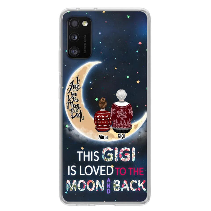 Custom Personalized Grandma Phone Case - Christmas Gift Idea For Grandma - Grandma With Upto 5 Kids - This Gigi Is Loved To The Moon And Back - Case For iPhone And Samsung