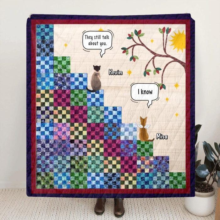 Custom Personalized Memorial Cat Quilt/Single Layer Fleece Blanket - Gift Idea For Cat Lovers/Owners - Upto 4 Cats - They Still Talk About You