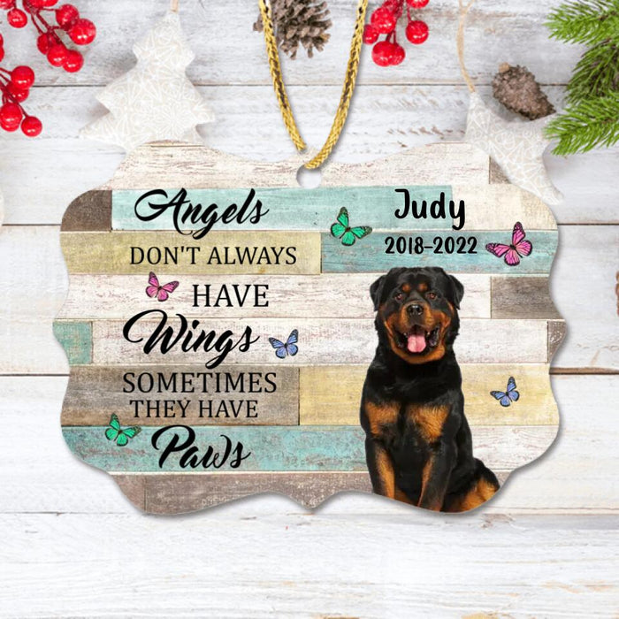 Custom Personalized Memorial Dog Wooden Ornament - Upload Photo - Memorial Gift Idea For Dog Lover - Angels Don't Always Have Wings Sometimes They Have Paws