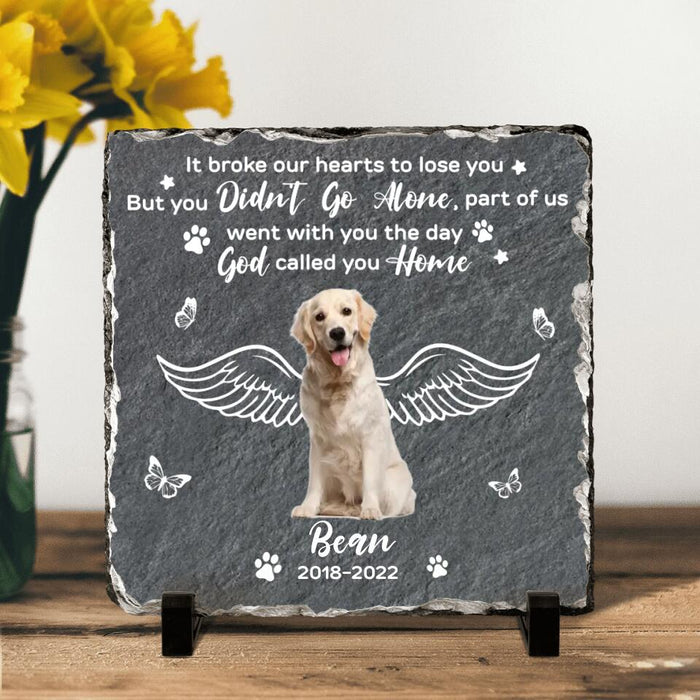 Custom Personalized Memorial Pet Photo Square Lithograph - Memorial Gift Idea For Dog/Cat Owners - It Broke Our Hearts To Lose You