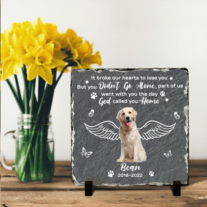 Custom Personalized Memorial Pet Photo Square Lithograph - Memorial Gift Idea For Dog/Cat Owners - It Broke Our Hearts To Lose You