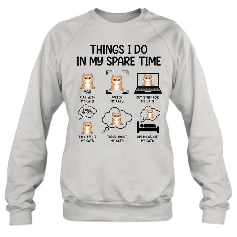 Personalized Cat T-shirt/Long Sleeve/Sweatshirt/Hoodie - Up to 3 Cats - Gift Idea For Cat Lover - Things I do In My Spare Time