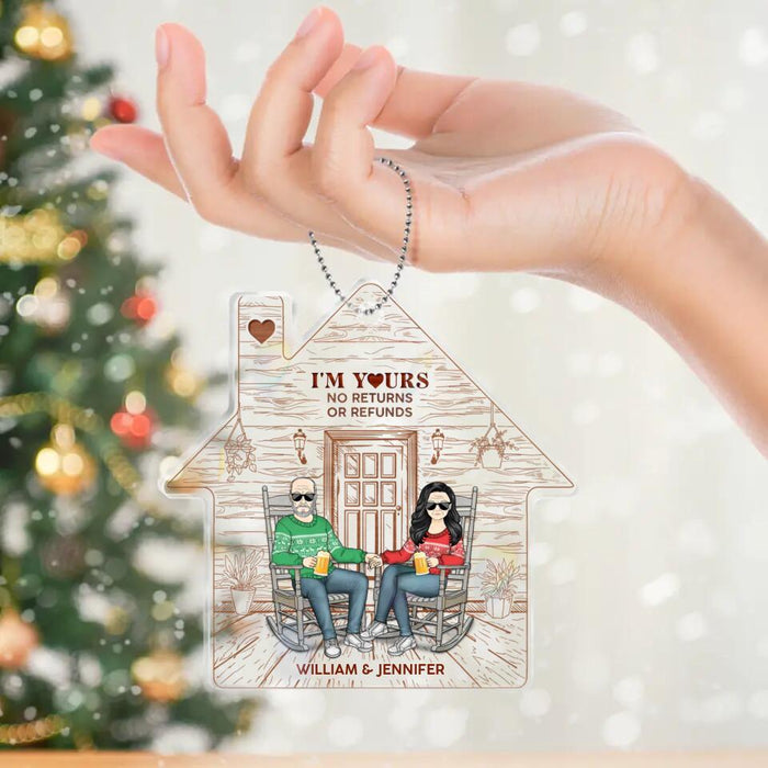 Custom Personalized Christmas Home Ornament - Christmas Gift Idea For Couple - I'm Yours No Returns Or Refunds