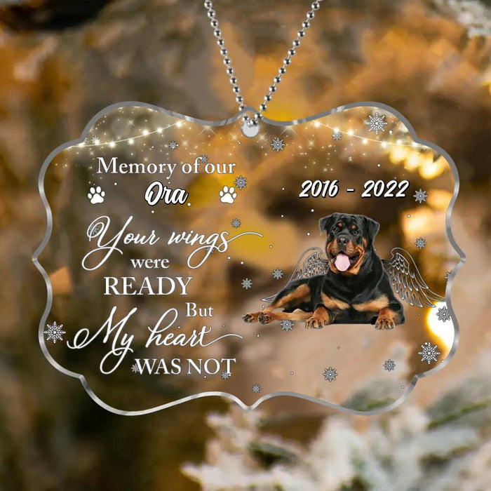 Custom Personalized Memorial Rectangle Acrylic Ornament - Upload Dog Photo - Gift Idea For Dog Owner - Your Wings Were Ready But My Heart Was Not